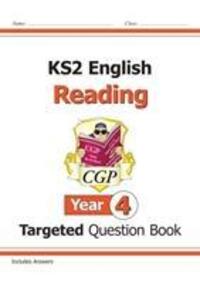 Cover: 9781789083576 | KS2 English Targeted Question Book: Reading - Year 4 | CGP Books