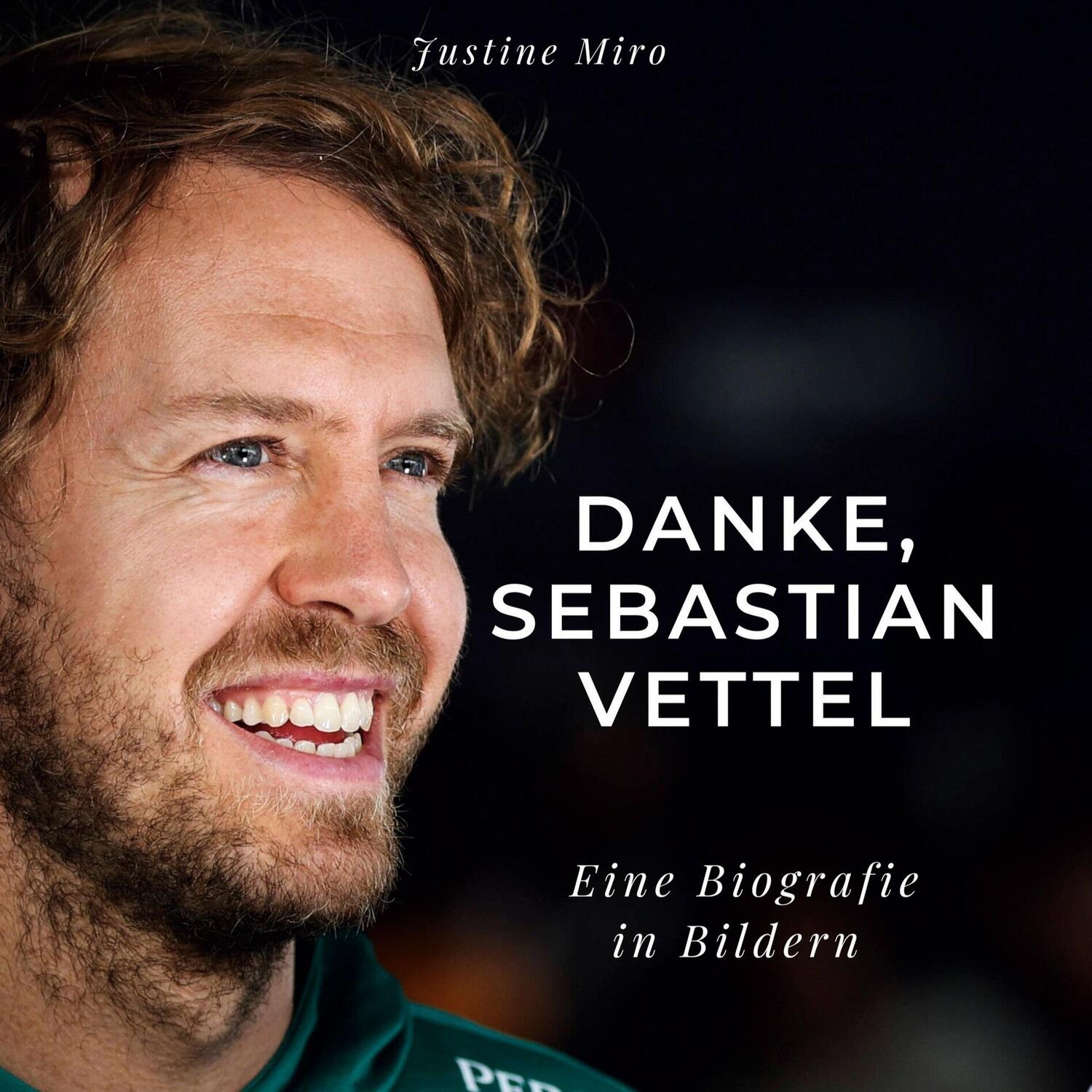 Cover: 9783750531864 | Danke, Sebastian Vettel | Danke, Sebastian Vettel | Justine Miro
