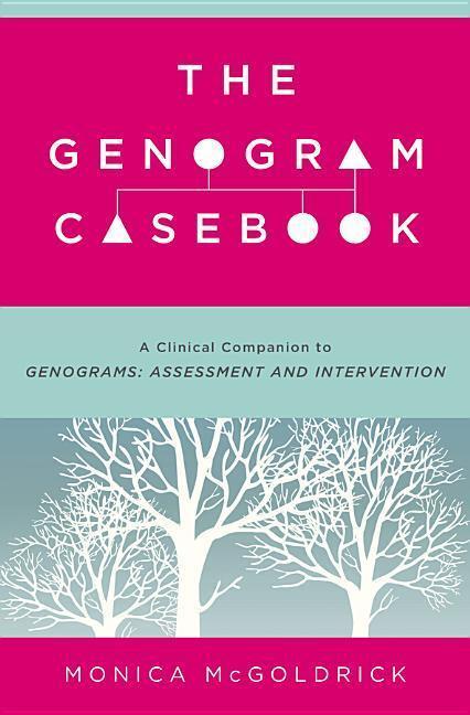 Cover: 9780393709070 | The Genogram Casebook | Monica McGoldrick | Taschenbuch | Englisch
