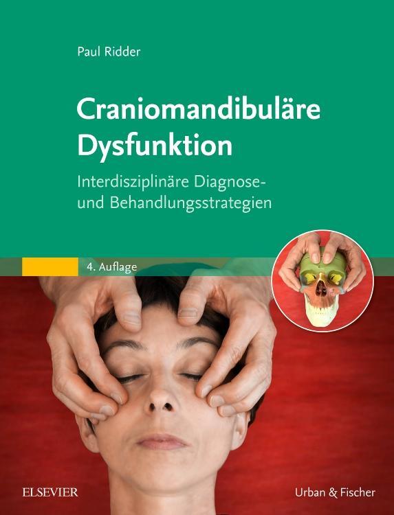 Cover: 9783437586330 | Craniomandibuläre Dysfunktion | Paul Ridder | Buch | Deutsch | 2019