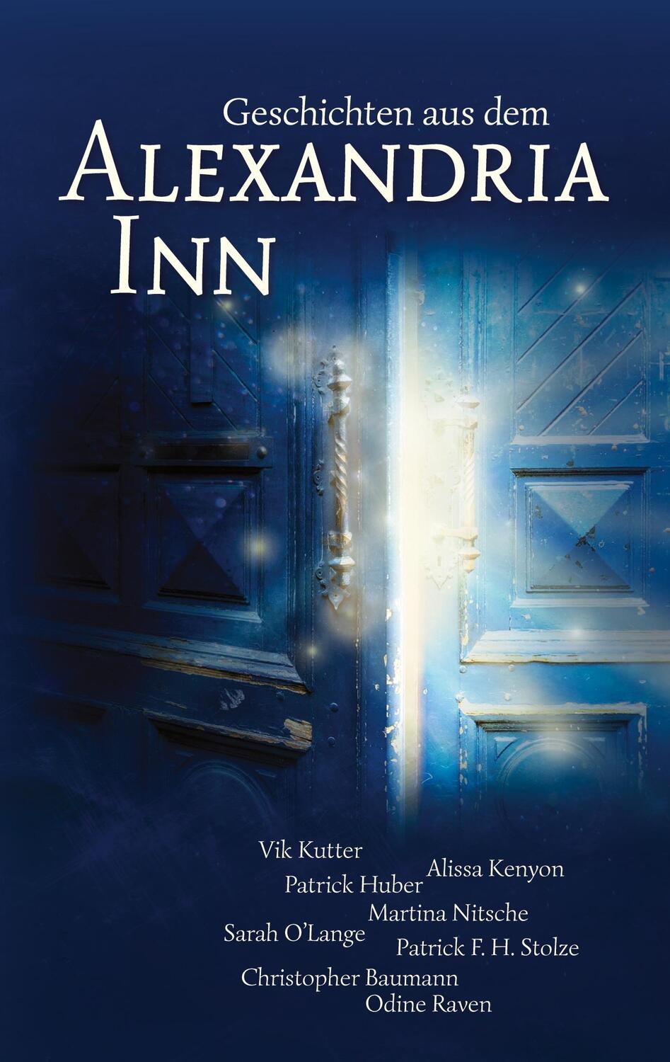 Cover: 9783740786786 | Geschichten aus dem Alexandria Inn | Anthologie | Vik Kutter (u. a.)
