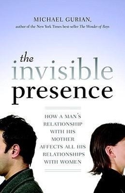 Cover: 9781590308073 | The Invisible Presence | Michael Gurian | Taschenbuch | Englisch