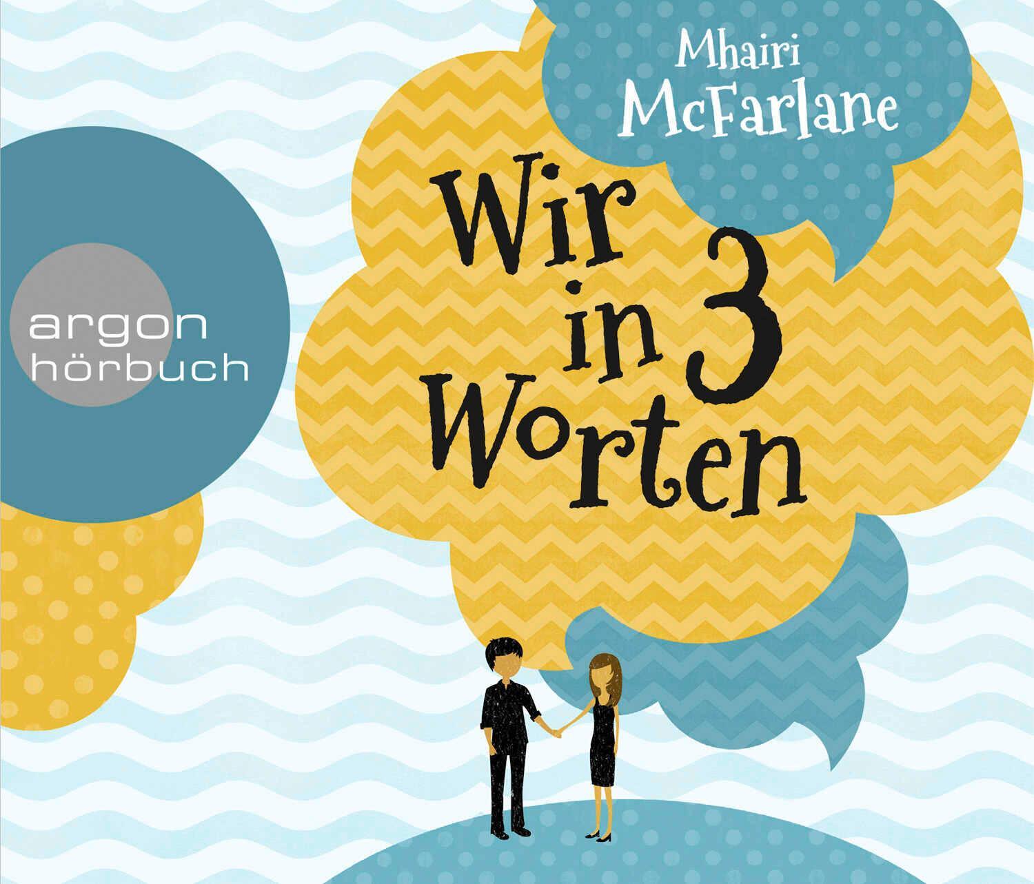 Cover: 9783839892855 | Wir in drei Worten | Mhairi McFarlane | Audio-CD | Hörbestseller