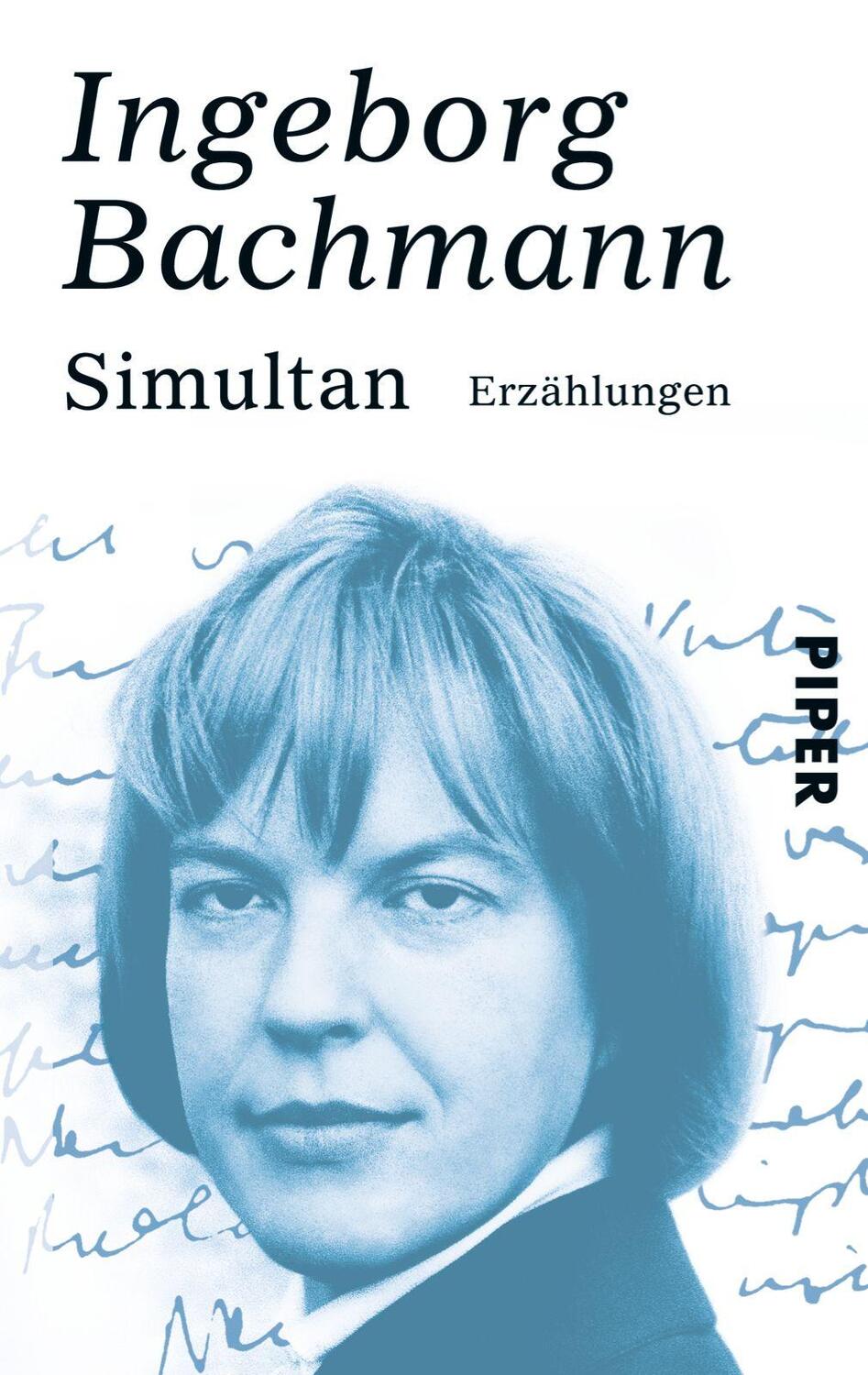 Cover: 9783492212960 | Simultan | Erzählungen | Ingeborg Bachmann | Taschenbuch | Deutsch