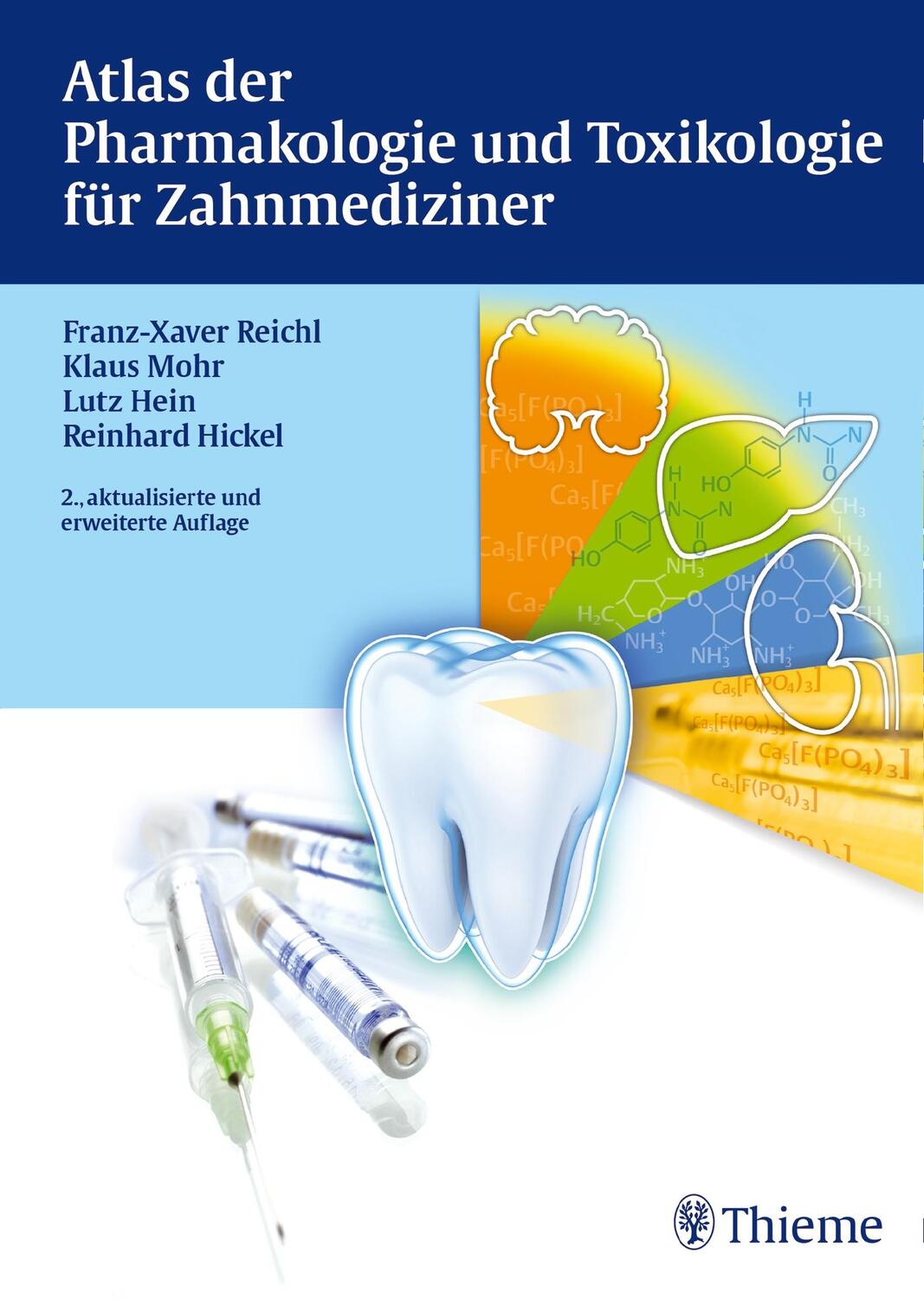 Cover: 9783131425720 | Atlas der Pharmakologie und Toxikologie für Zahnmediziner | Buch
