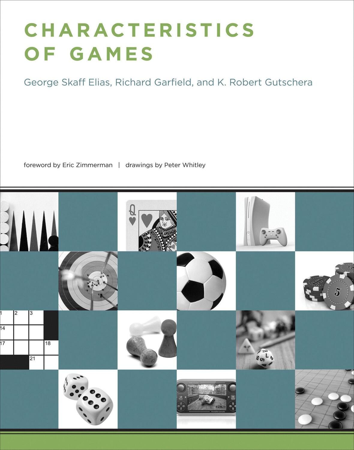 Cover: 9780262542692 | Characteristics of Games | George Skaff Elias (u. a.) | Taschenbuch