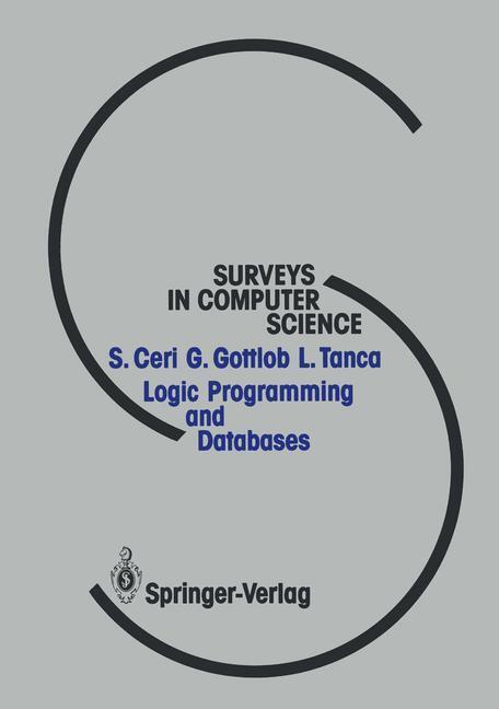 Cover: 9783642839542 | Logic Programming and Databases | Stefano Ceri (u. a.) | Taschenbuch
