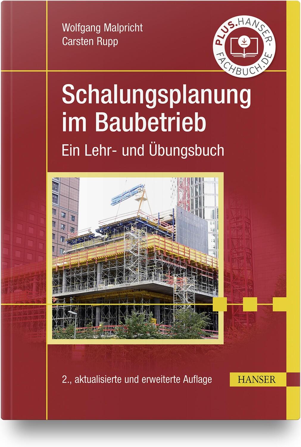 Cover: 9783446467507 | Schalungsplanung im Baubetrieb | Ein Lehr- und Übungsbuch | Buch