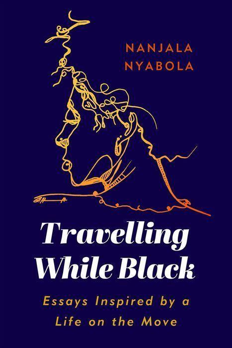 Cover: 9781787383821 | Travelling While Black | Essays Inspired by a Life on the Move | Buch