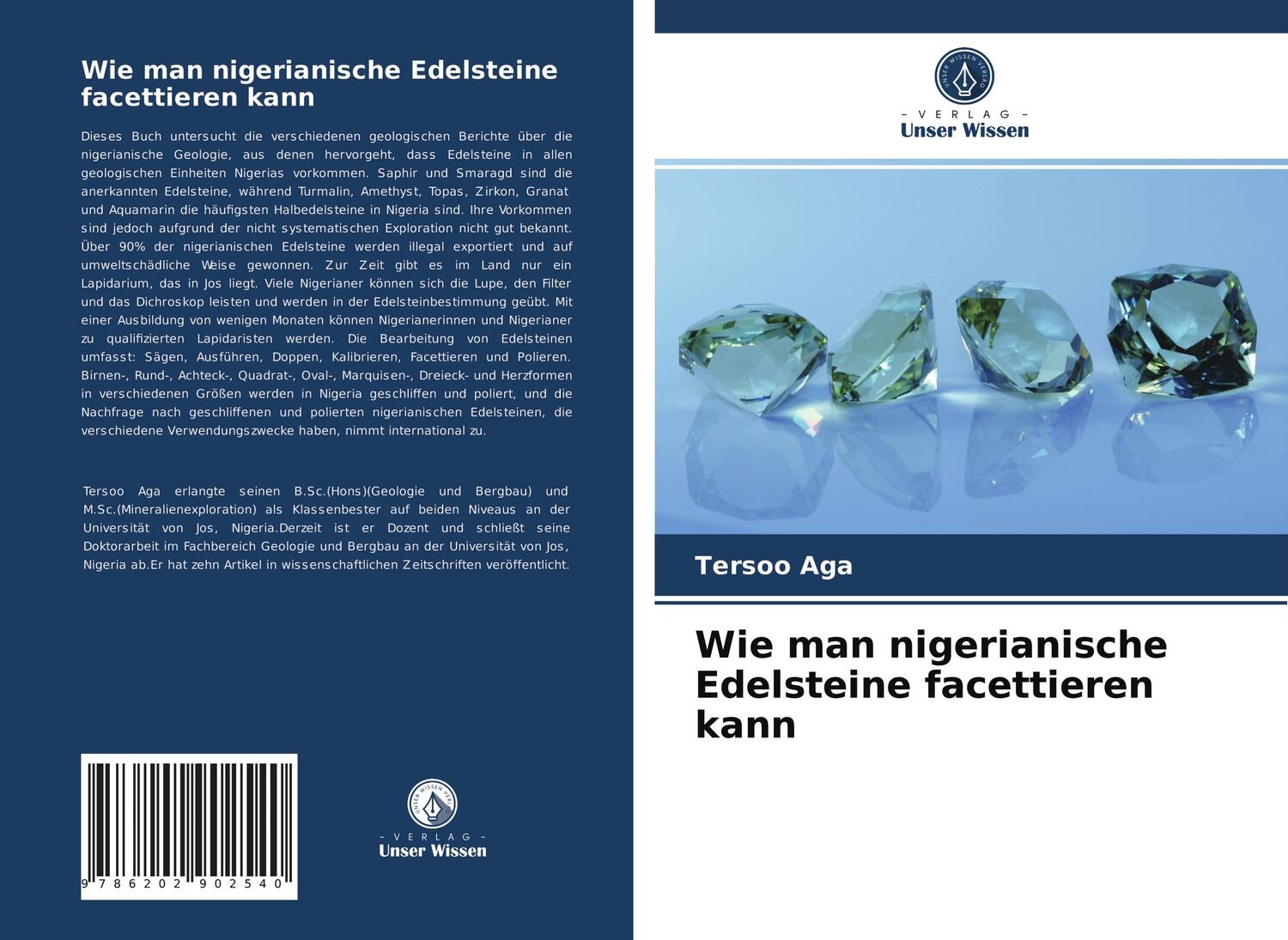 Cover: 9786202902540 | Wie man nigerianische Edelsteine facettieren kann | Tersoo Aga | Buch