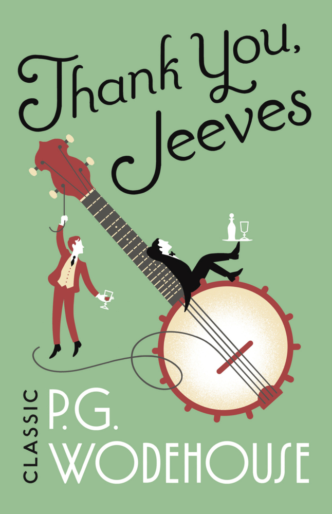Cover: 9781787461062 | Thank You, Jeeves | (Jeeves & Wooster) | P. G. Wodehouse | Taschenbuch