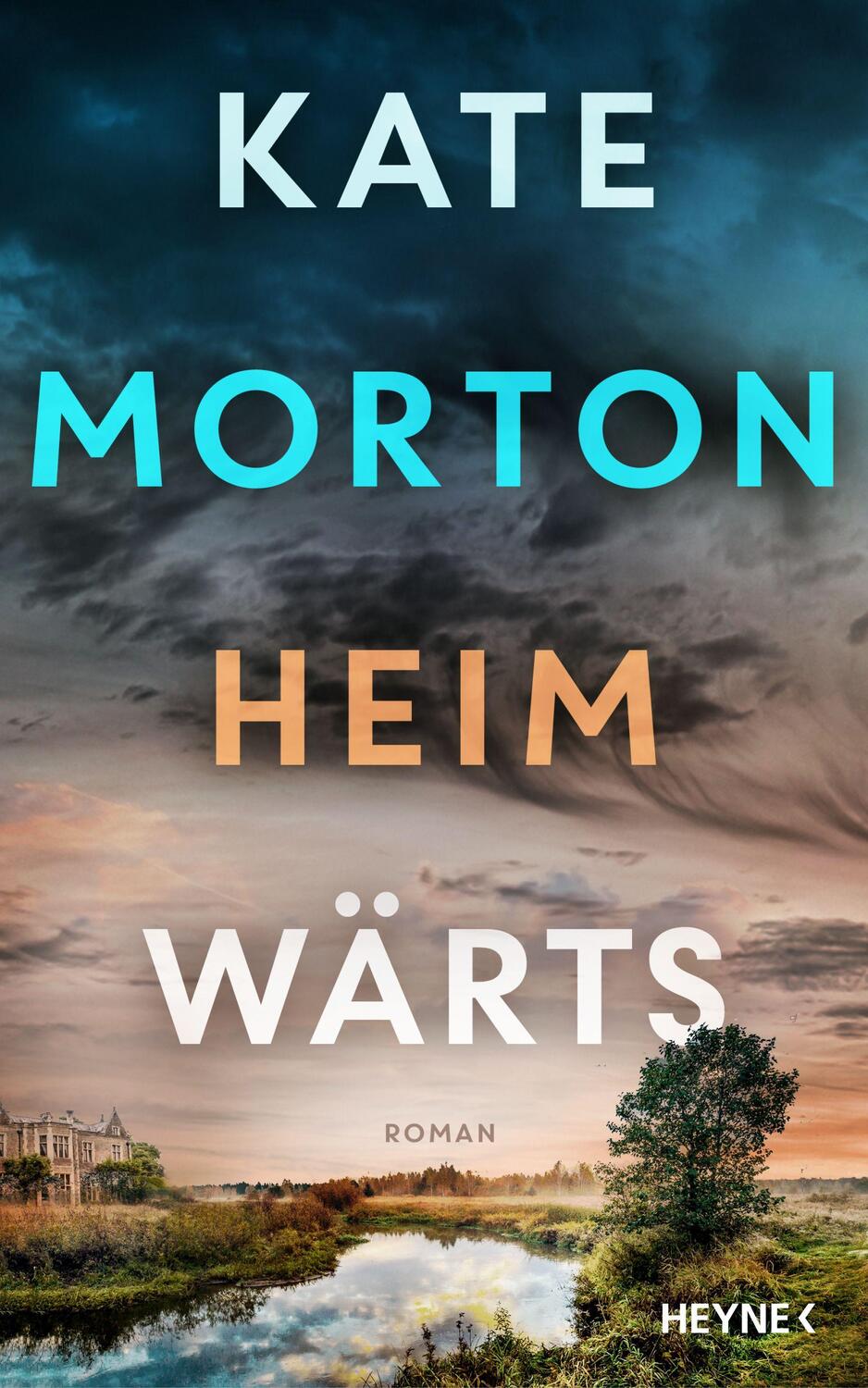 Cover: 9783453274259 | Heimwärts | Roman | Kate Morton | Buch | Deutsch | 2023 | Heyne