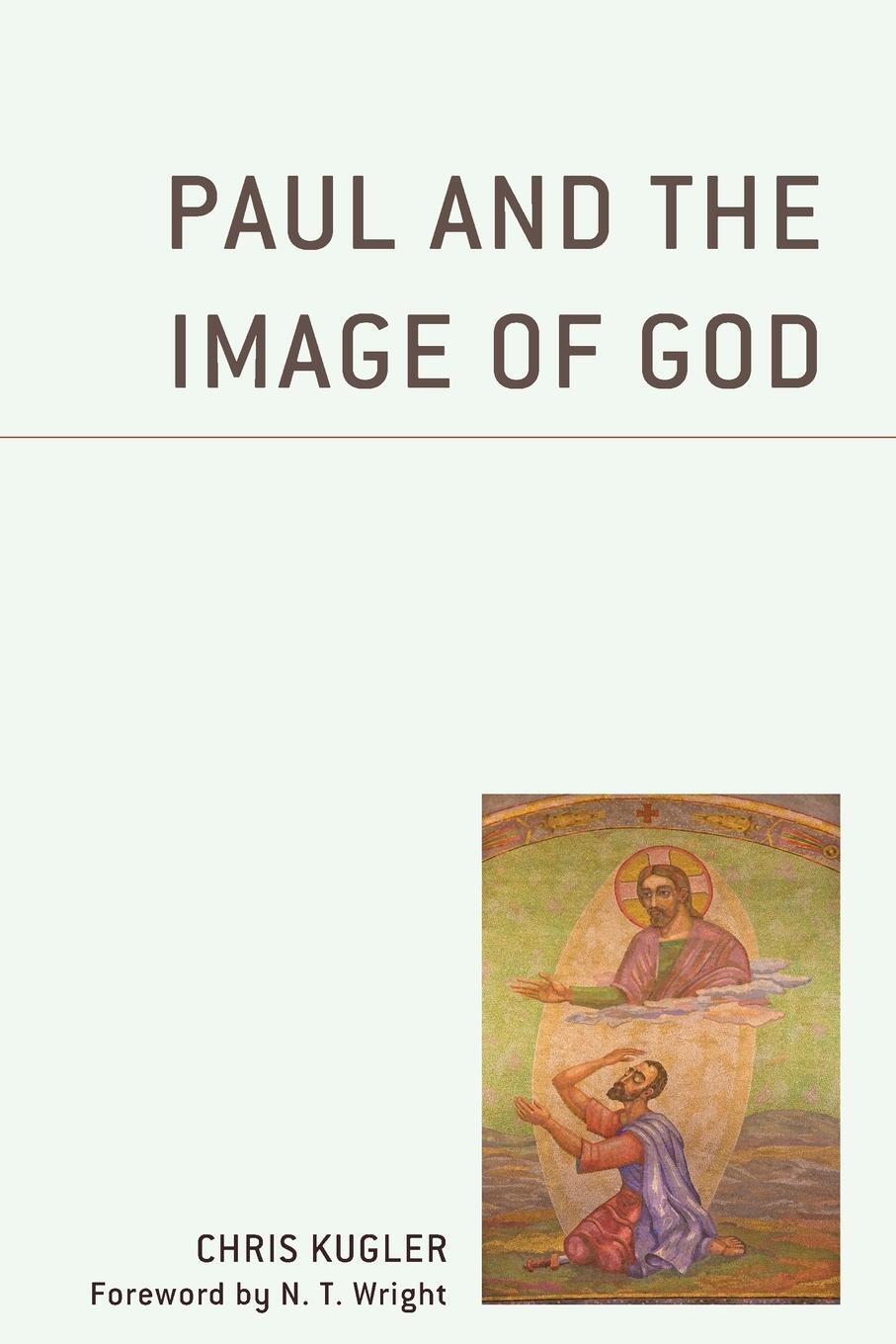 Cover: 9781978707405 | Paul and the Image of God | Chris Kugler | Taschenbuch | Paperback