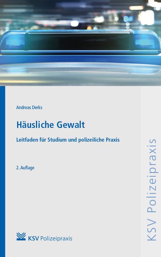 Cover: 9783829315326 | Häusliche Gewalt | Leitfaden für Studium und polizeiliche Praxis