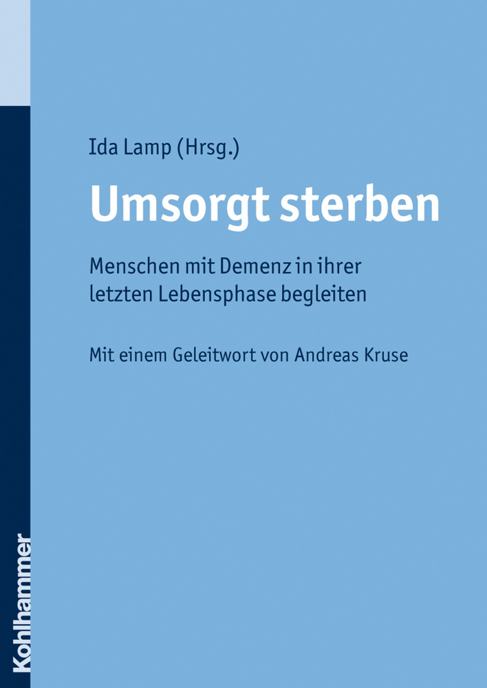 Cover: 9783170207370 | Umsorgt sterben | Ida Lamp | Taschenbuch | 2009 | Kohlhammer