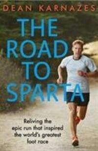 Cover: 9781760295325 | The Road to Sparta | Dean Karnazes | Taschenbuch | Englisch | 2018