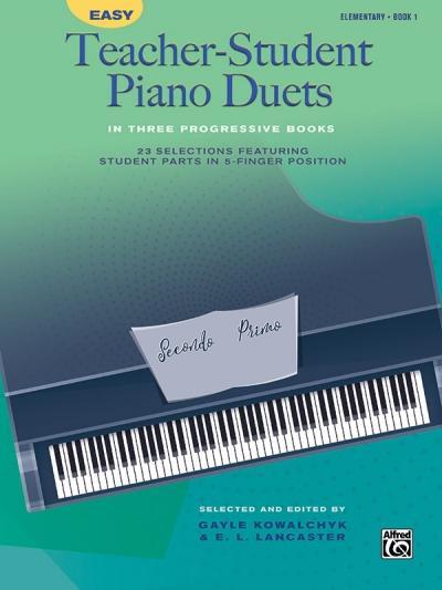 Cover: 9781470638900 | Easy Teacher-Student Piano Duets in Three Progressive Books, Bk 1:...