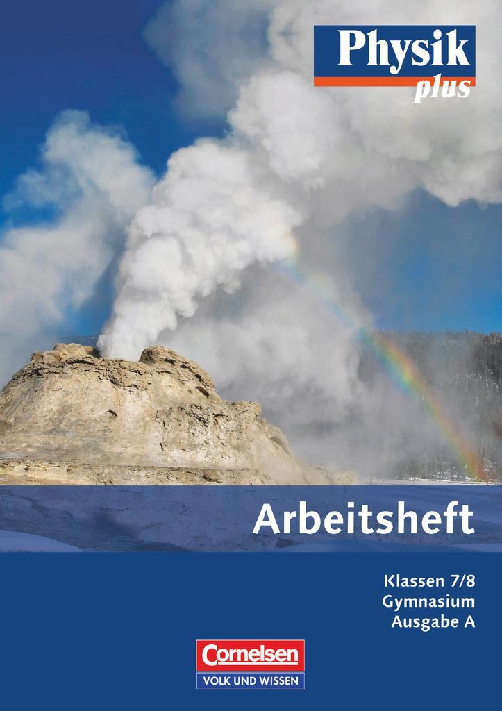 Cover: 9783060101009 | Physik plus Gymnasium. Ausgabe A 7./8. Schuljahr. Arbeitsheft | Buch
