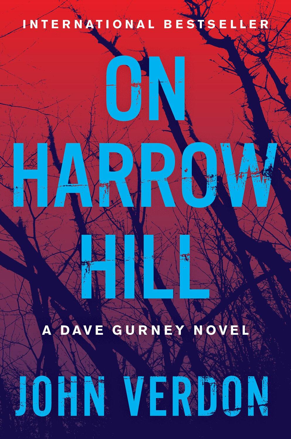 Cover: 9781640093102 | On Harrow Hill | A Dave Gurney Novel | John Verdon | Buch | Englisch