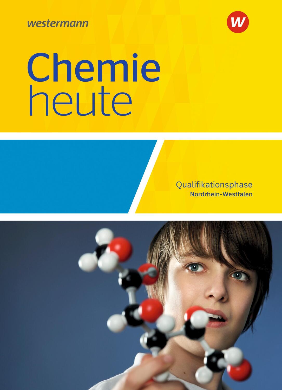 Cover: 9783141520798 | Chemie heute SII. Qualifikationsphase: Schülerband. Für...