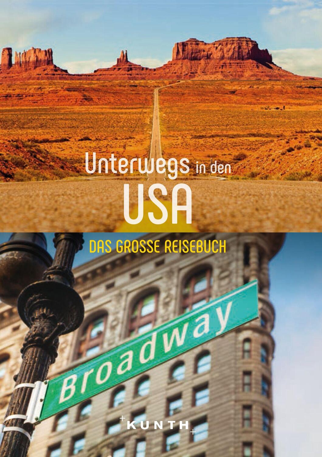 Cover: 9783969650363 | KUNTH Unterwegs in den USA | Das große Reisebuch | Taschenbuch | 2022