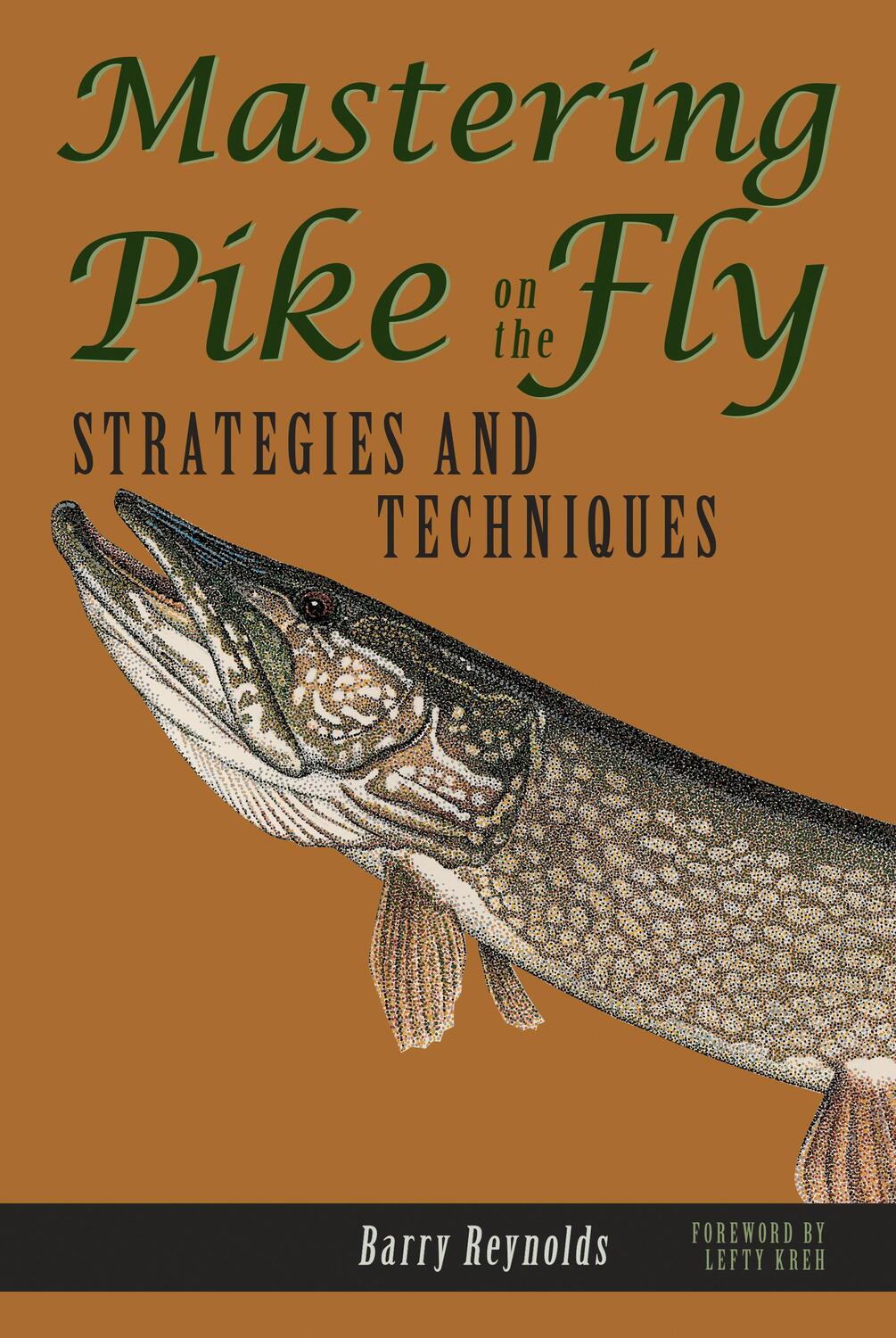 Cover: 9781555662912 | Mastering Pike on the Fly | Strategies and Techniques | Barry Reynolds