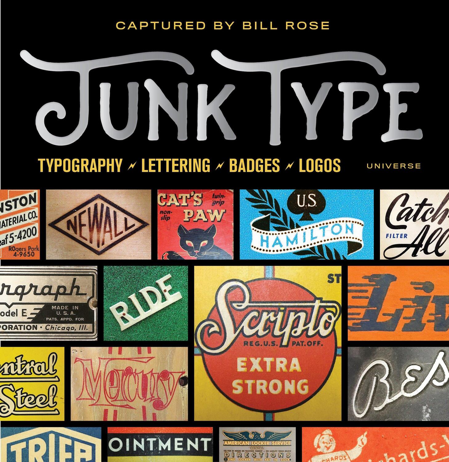 Cover: 9780789332653 | Junk Type | Typography - Lettering - Badges - Logos | Bill Rose | Buch