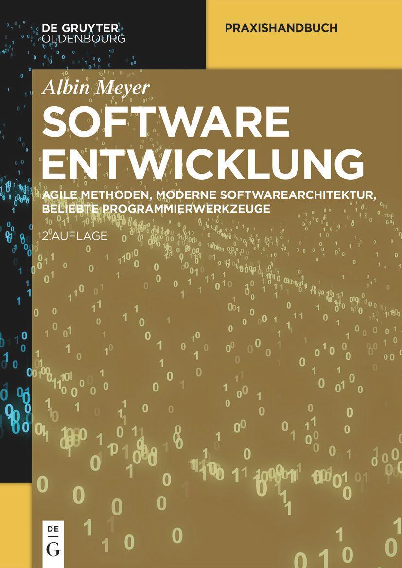 Cover: 9783111354767 | Softwareentwicklung | Albin Meyer | Taschenbuch | XX | Deutsch | 2024
