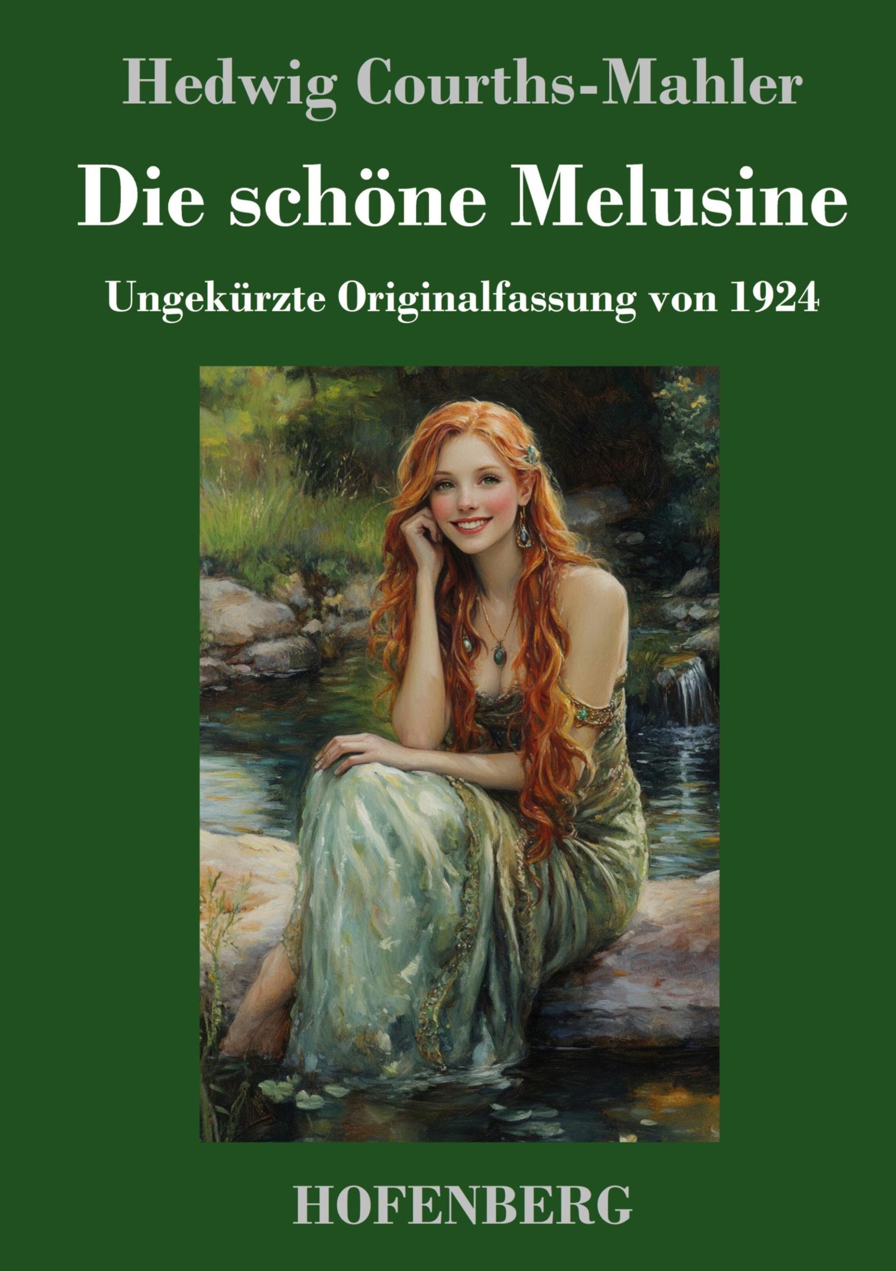 Cover: 9783743748408 | Die schöne Melusine | Ungekürzte Originalfassung von 1924 | Buch