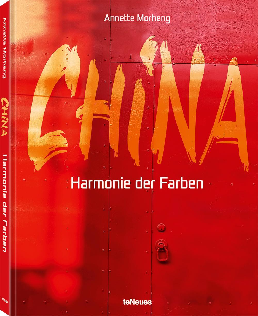 Cover: 9783961713066 | China | Annette Morheng (u. a.) | Buch | 176 S. | Deutsch | 2021