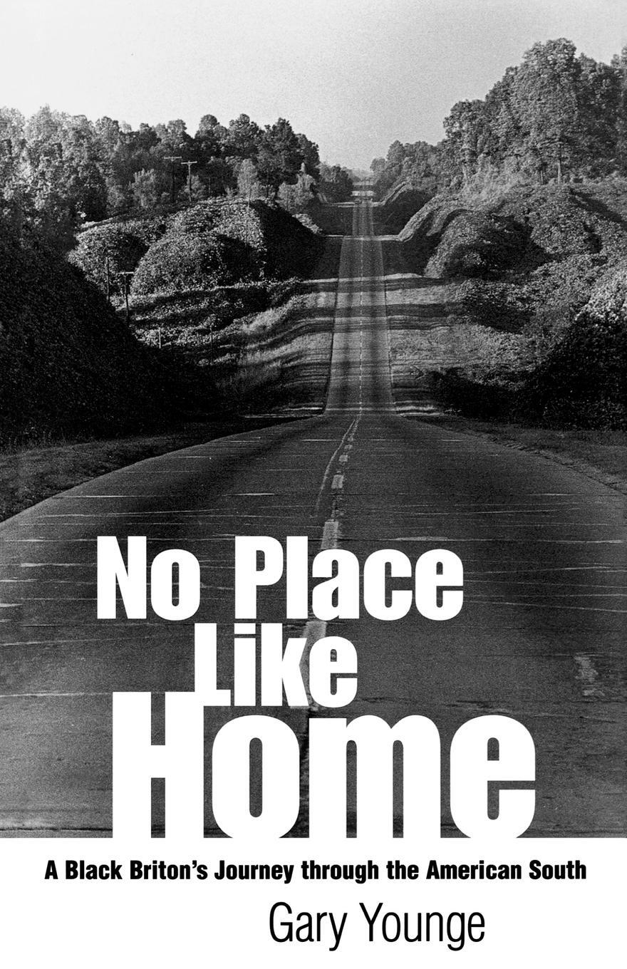 Cover: 9781578064885 | No Place Like Home | Gary Younge | Taschenbuch | Paperback | Englisch