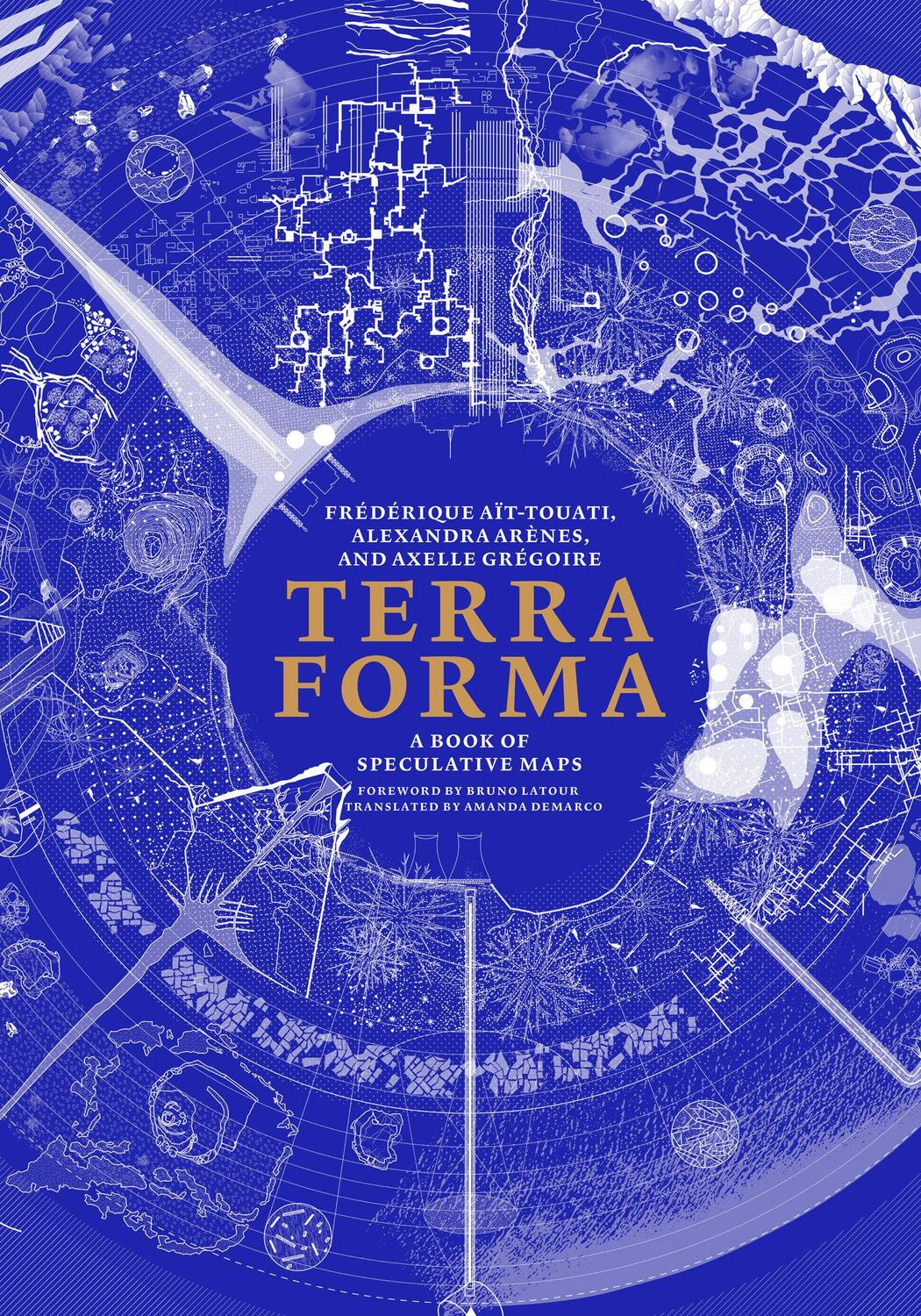 Cover: 9780262046695 | Terra Forma | A Book of Speculative Maps | Ait-Touati (u. a.) | Buch