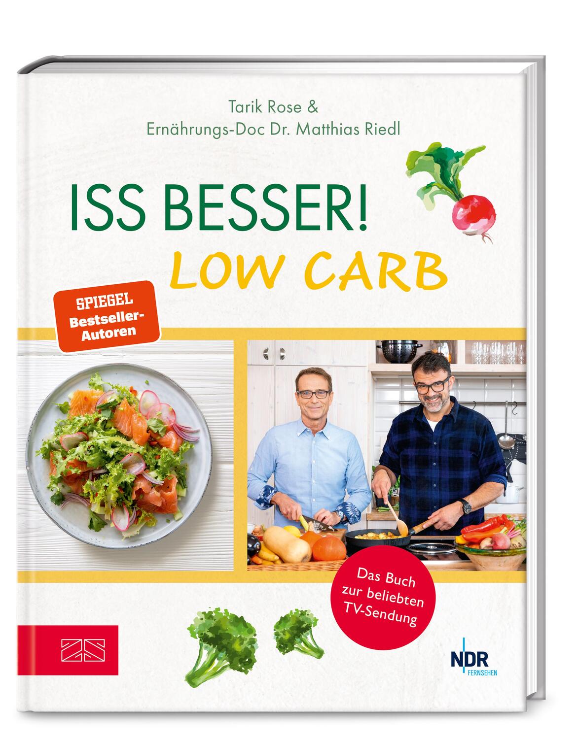Cover: 9783965842731 | Iss besser! LOW CARB | Tarik Rose (u. a.) | Buch | 176 S. | Deutsch