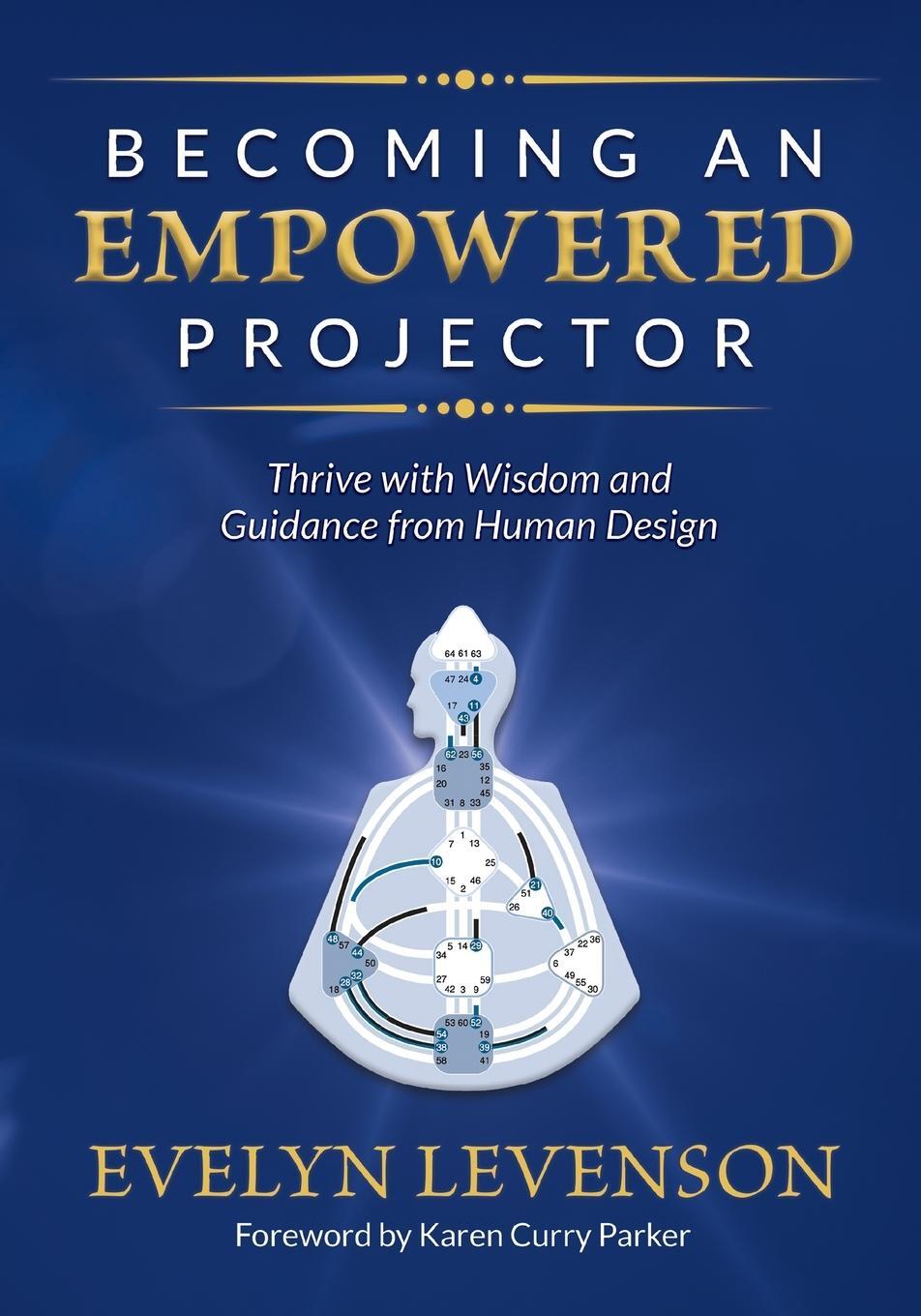 Cover: 9781951694869 | Becoming an Empowered Projector | Evelyn Levenson | Taschenbuch | 2022