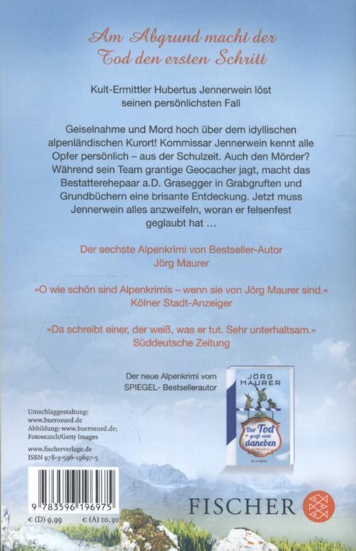 Rückseite: 9783596196975 | Felsenfest | Alpenkrimi | Jörg Maurer | Taschenbuch | 432 S. | Deutsch