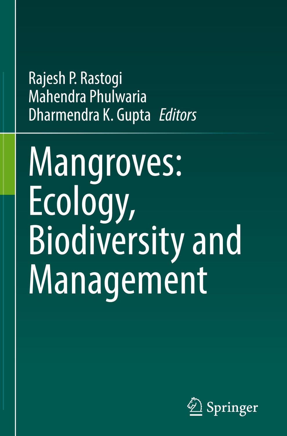 Cover: 9789811624933 | Mangroves: Ecology, Biodiversity and Management | Rastogi (u. a.)