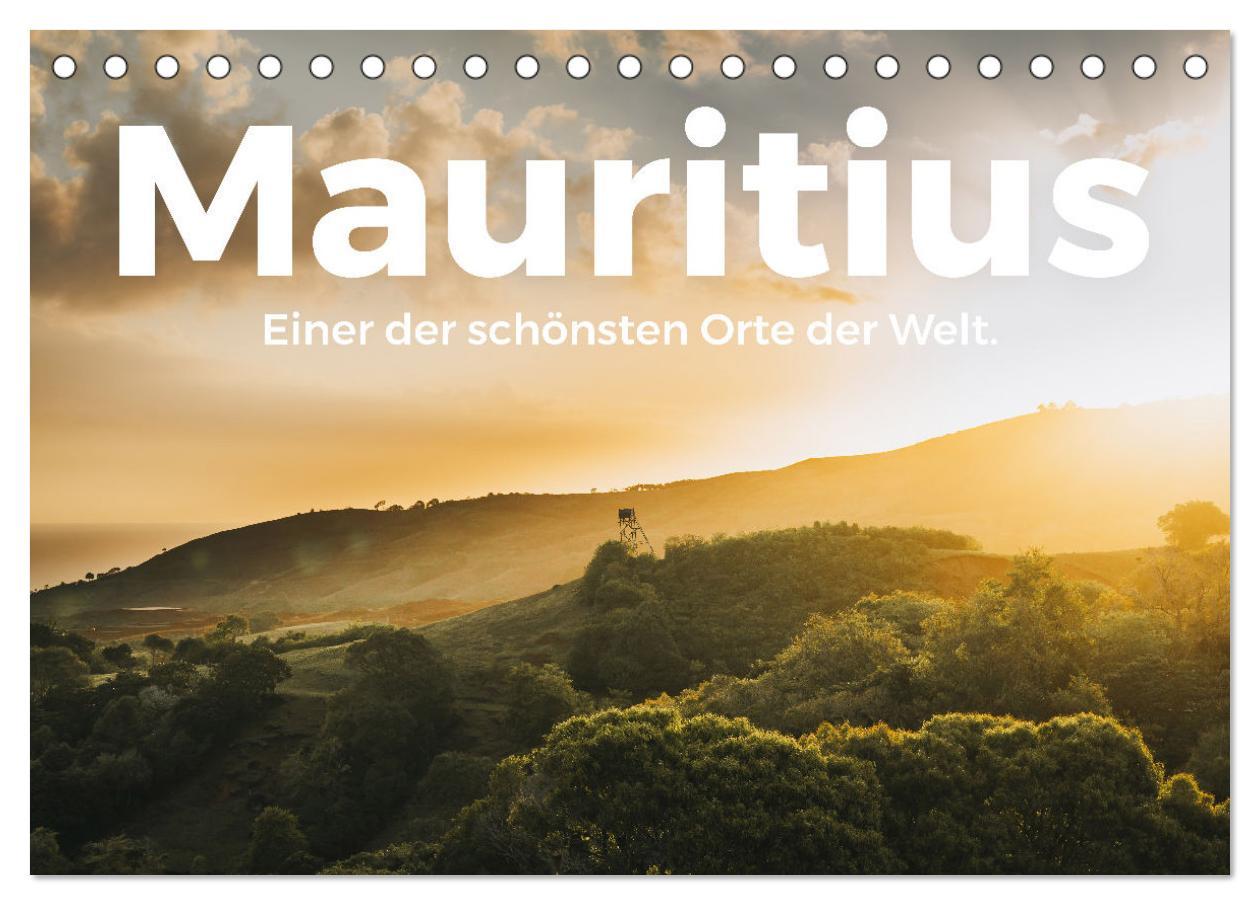 Cover: 9783435005864 | Mauritius - Einer der schönsten Orte der Welt. (Tischkalender 2025...