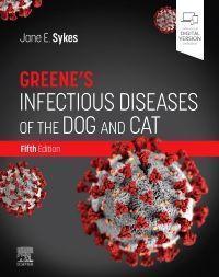 Cover: 9780323509343 | Greene's Infectious Diseases of the Dog and Cat | Jane E. Sykes | Buch