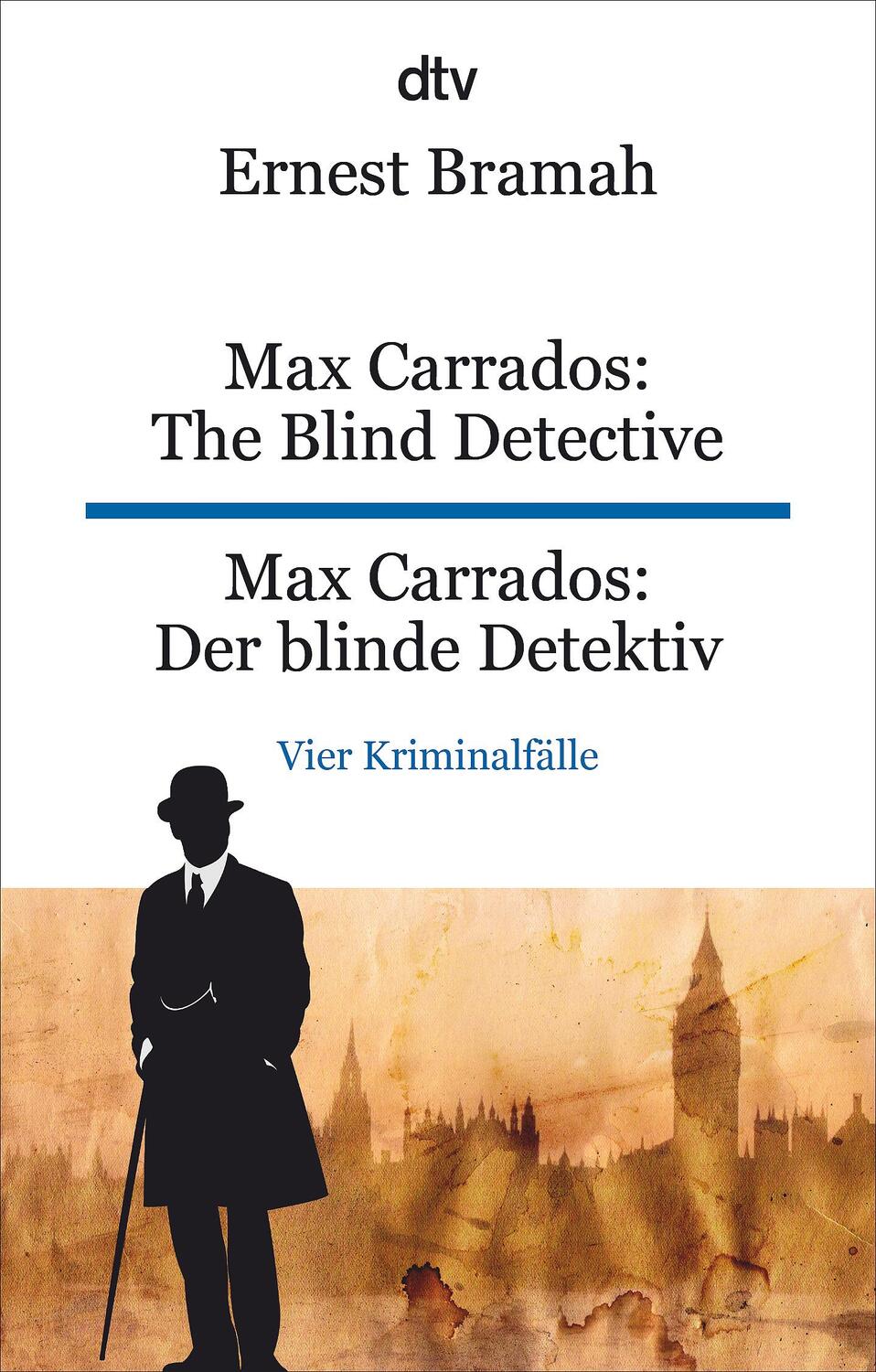 Cover: 9783423095617 | Max Carrados: The Blind Detective Max Carrados: Der blinde Detektiv