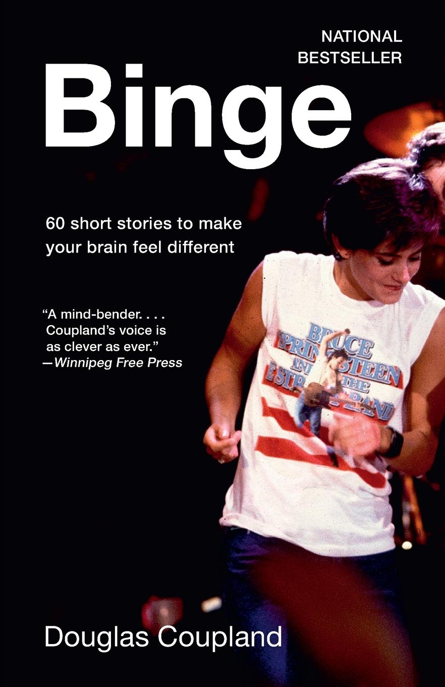 Cover: 9781039000544 | Binge | 60 stories to make your brain feel different | Coupland | Buch