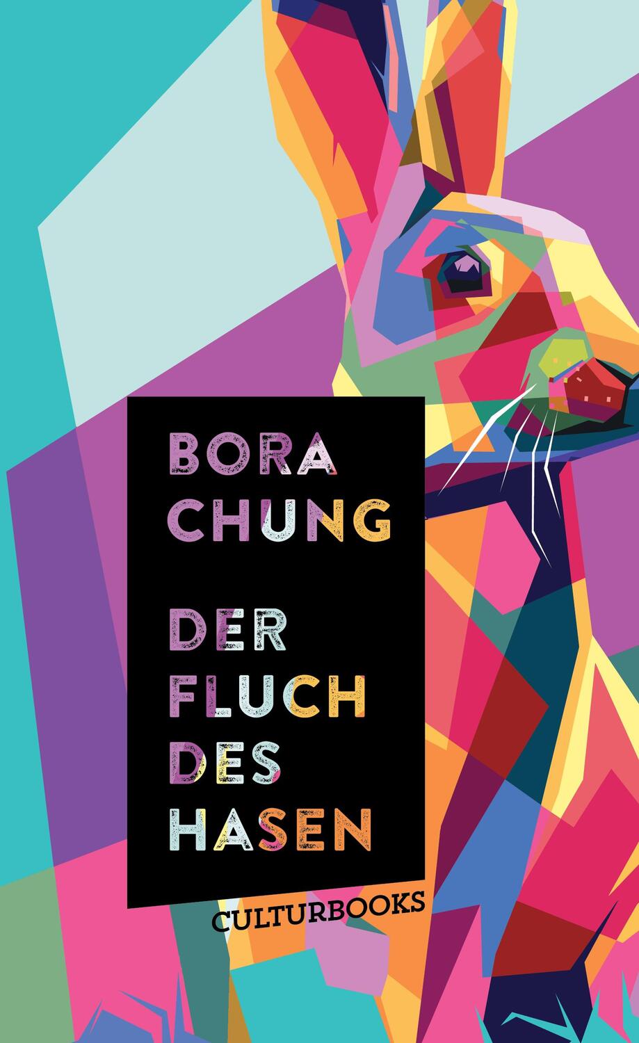 Cover: 9783959881906 | Der Fluch des Hasen | Bora Chung | Buch | 264 S. | Deutsch | 2023