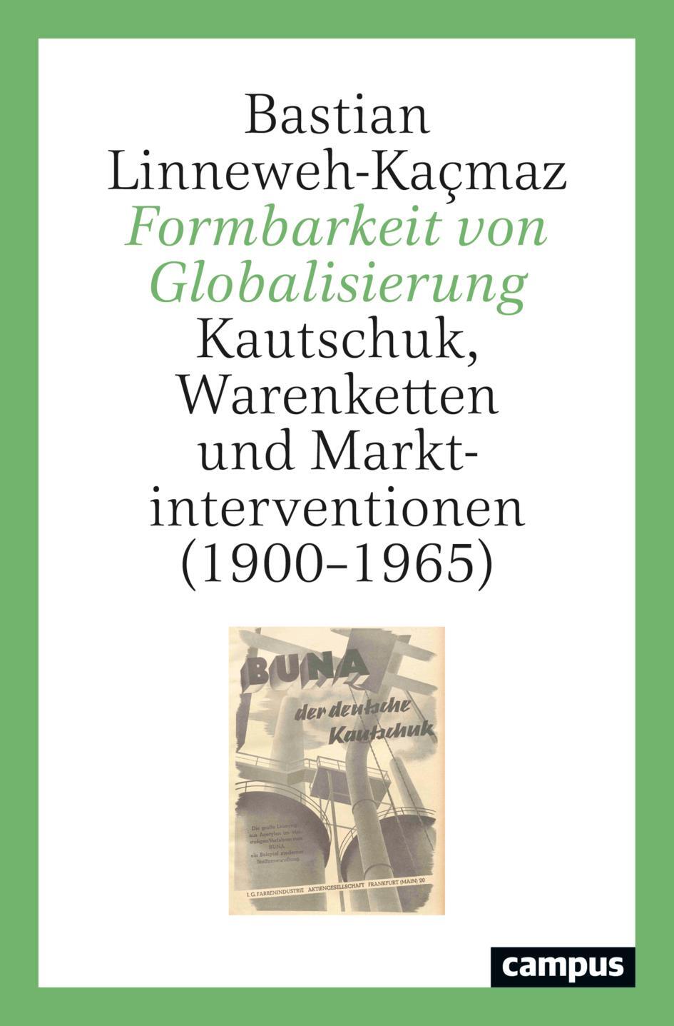 Cover: 9783593517230 | Formbarkeit von Globalisierung | Bastian Linneweh-Kaçmaz | Taschenbuch