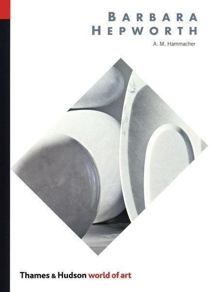 Cover: 9780500202180 | Barbara Hepworth | A. M. Hammacher | Taschenbuch | World of Art | 1987