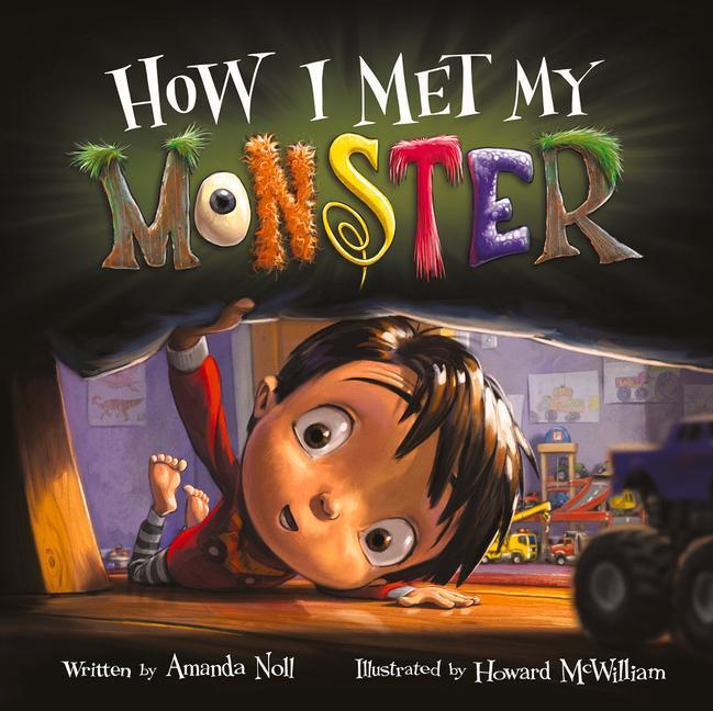 Cover: 9781947277090 | How I Met My Monster | Amanda Noll | Buch | I Need My Monster | 2019