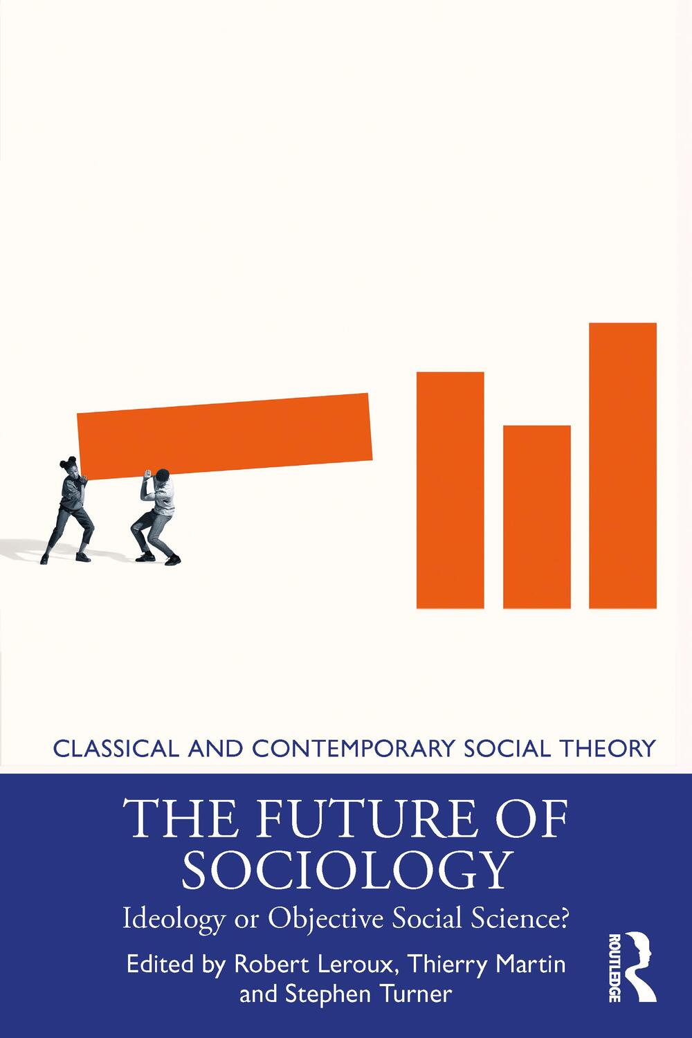 Cover: 9781032045054 | The Future of Sociology | Ideology or Objective Social Science? | Buch
