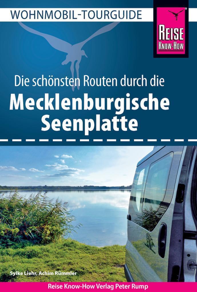 Cover: 9783831735464 | Reise Know-How Wohnmobil-Tourguide Mecklenburgische Seenplatte | Buch