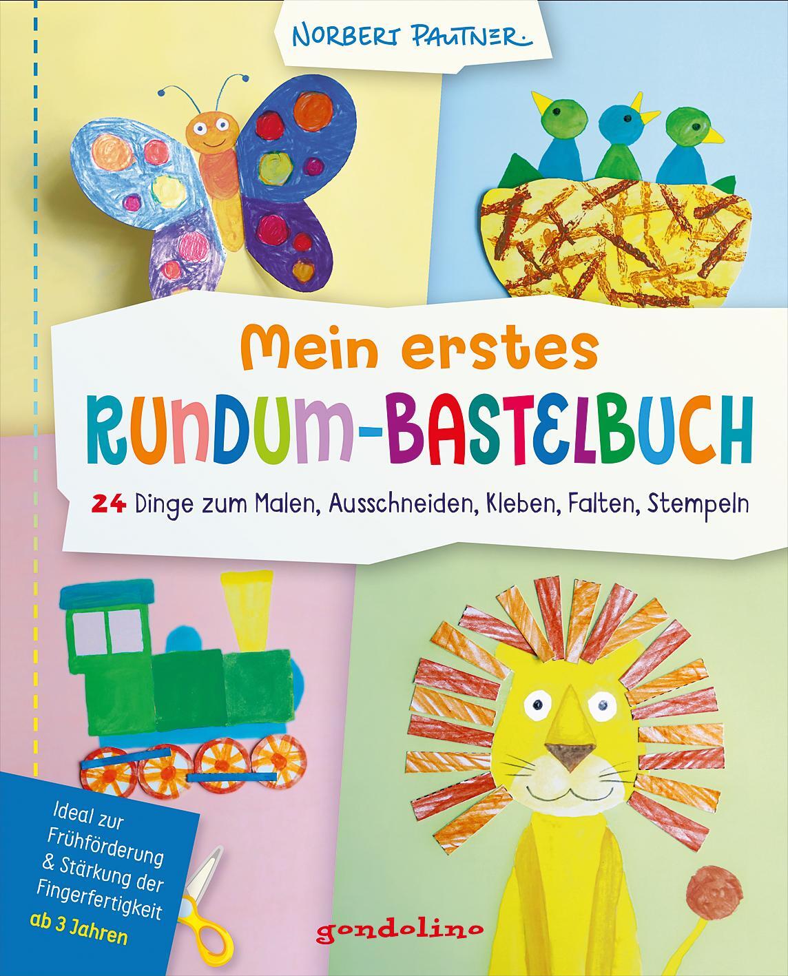 Cover: 9783811235458 | Mein erstes Rundum-Bastelbuch - 24 Dinge zum Malen, Ausschneiden,...