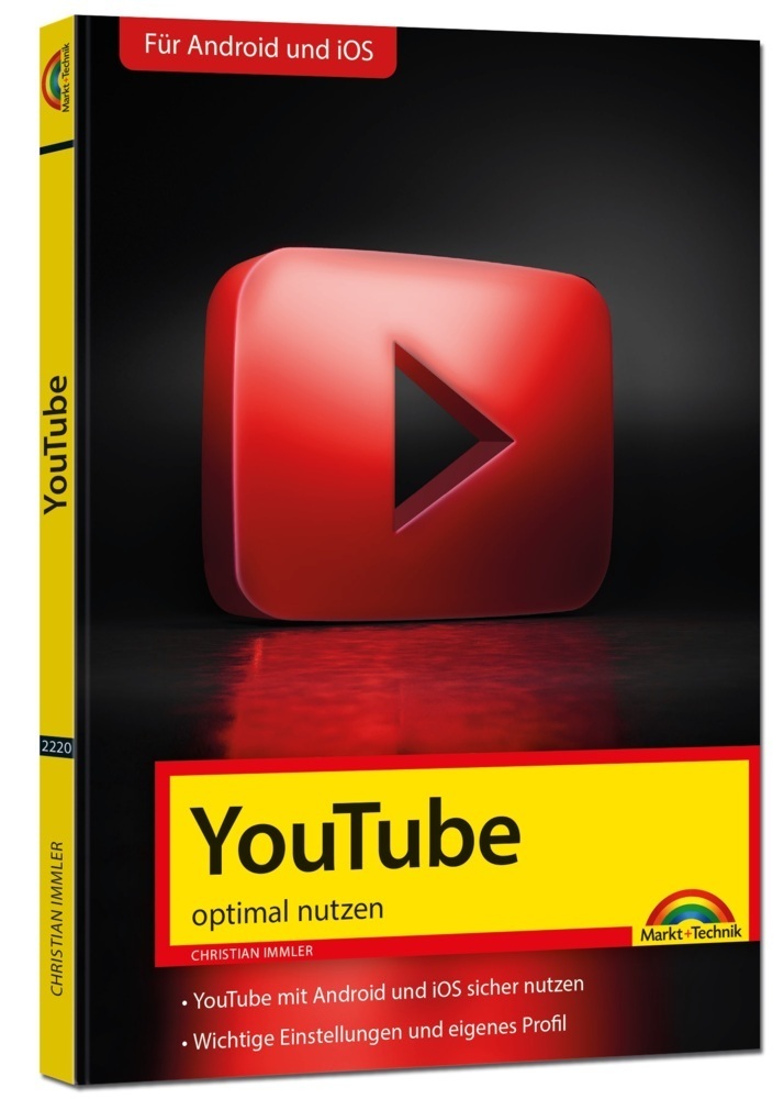 Cover: 9783959822206 | YouTube optimal nutzen | Christian Immler | Taschenbuch | Deutsch