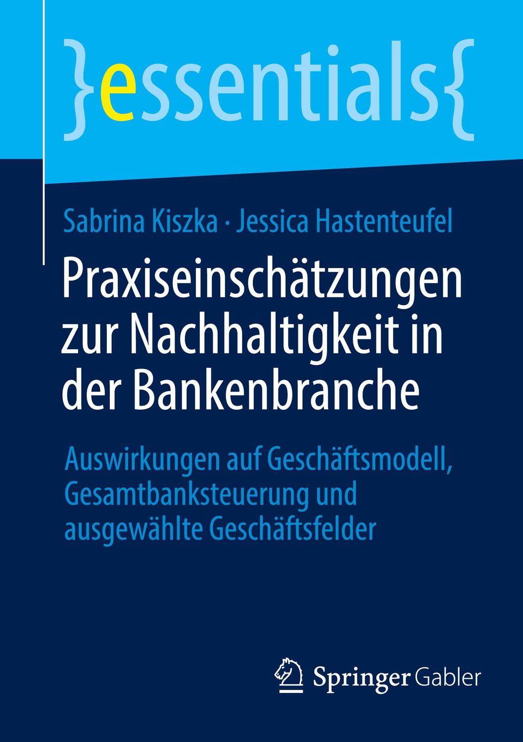 Cover: 9783658438616 | Praxiseinschätzungen zur Nachhaltigkeit in der Bankenbranche | Buch