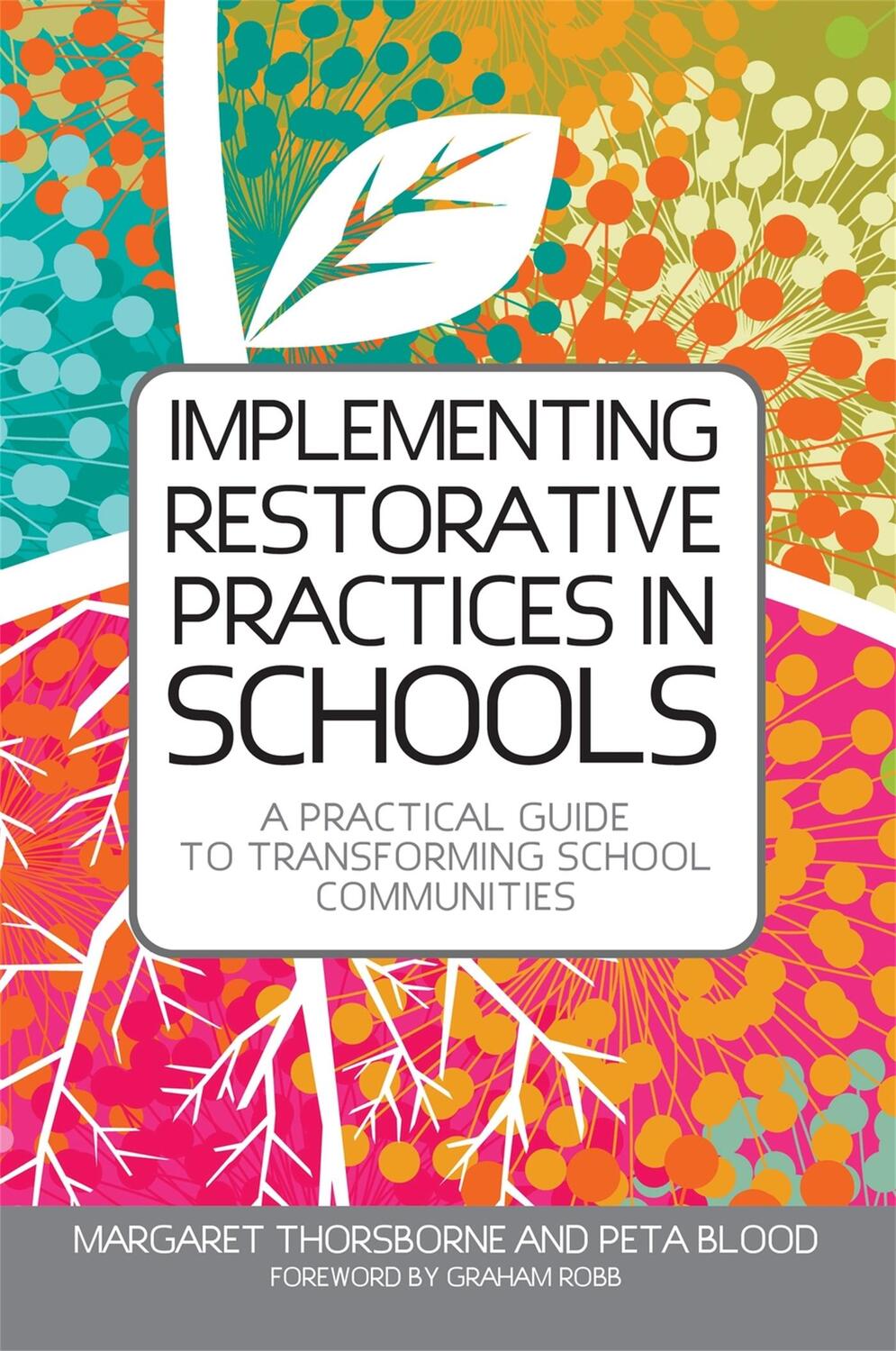 Cover: 9781849053778 | Implementing Restorative Practices in Schools | Thorsborne (u. a.)